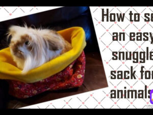 How to Sew – Animal Snuggle Sack